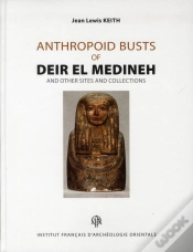 Capa do artigo Anthropoid Busts Of Deir El Medineh And Other Sites Anscollections Analyses Catalogue Raisonne Appen