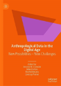 Anthropological Data In The Digital Age - Preview