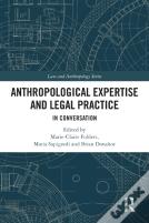 Anthropological Expertise And Legal Practice