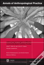 Anthropological Insights On Effective Community-Based Coalition Practice