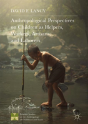 Anthropological Perspectives On Children As Helpers, Workers, Artisans, And Laborers - Preview