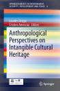 Anthropological Perspectives On Intangible Cultural Heritage - Preview