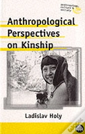 Anthropological Perspectives On Kinship