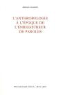 Anthropologie À L'Époque De L'Enregistreur De Paroles - Preview