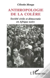 Capa do artigo Anthropologie De La Colere ; Societe Civile Et Democratie En Afrique Noire