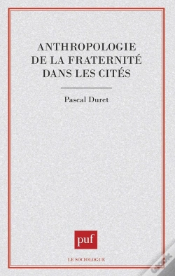Capa do artigo Anthropologie De La Fraternité Dans Les Cités