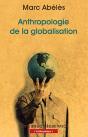 Anthropologie De La Globalisation - Preview