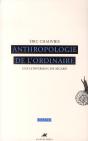 Anthropologie De L'Ordinaire - Preview