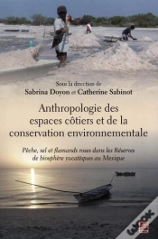 Capa do artigo Anthropologie Des Espaces Cotiers Et De Conservation Environne-
