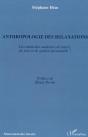 Anthropologie Des Relaxations ; Des Methodes Modernes De Loisirs, De Soin Et De Gestion Personnelle ? - Preview