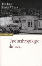 Anthropologie Du Jazz - Preview