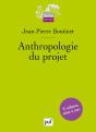 Anthropologie Du Projet (2e Edition). - Preview