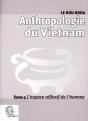 Anthropologie Du Vietnam Tome 3 ; L'Espace Réflexif De L'Homme - Preview