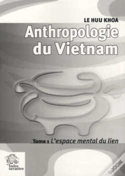 Capa do artigo Anthropologie Du Vietnam Tome I  L'Espace Mental Du Lien