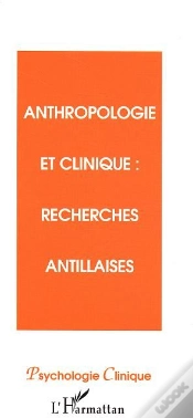 Capa do artigo Anthropologie Et Clinique ; Recherches Antillaises