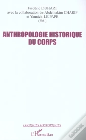 Anthropologie Historique Du Corps