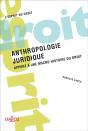Anthropologie Juridique - Apport À Une Macro-Histoire Du Droit - Preview