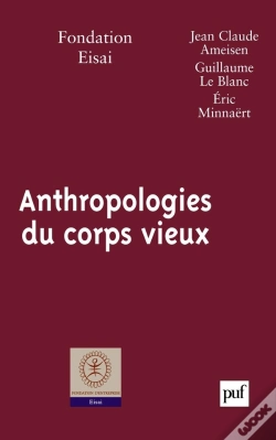 Capa do artigo Anthropologies Du Corps Vieux