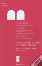 Anthropologies Du Monde Et Pensée Chrétiennes