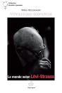 Anthropologies Rédemptrices : Le Monde Selon Lévi-Strauss - Preview