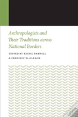 Capa do artigo Anthropologists And Their Traditions Across National Borders
