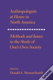 Anthropologists At Home In North America