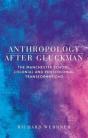 Anthropology After Gluckman - Preview