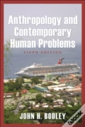 Anthropology And Contemporary Human Problems