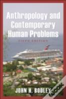 Anthropology And Contemporary Human Problems