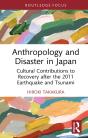 Anthropology And Disaster In Japan - Preview