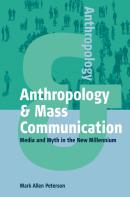 Anthropology And Mass Communication