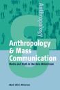 Anthropology And Mass Communication - Preview