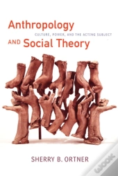 Anthropology And Social Theory
