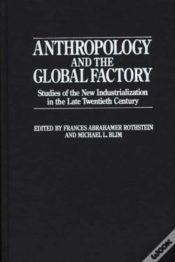 Capa do artigo Anthropology And The Global Factory