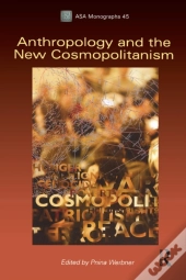 Anthropology And The New Cosmopolitanism
