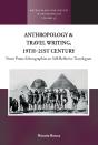 Anthropology And Travel Writing, 19th-21st Century - Preview