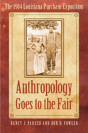 Anthropology Goes To The Fair - Preview