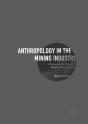 Anthropology In The Mining Industry - Preview