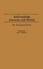 Anthropology Journals And Serials - Preview