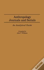 Anthropology Journals And Serials