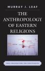 Anthropology Of Eastern Religions - Preview