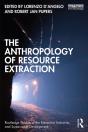 Anthropology Of Resource Extraction - Preview