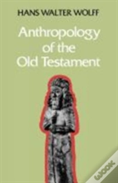 Anthropology Of The Old Testament
