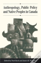 Capa do artigo Anthropology, Public Policy And Native Peoples In Canada
