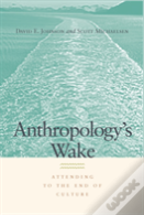 Anthropology'S Wake