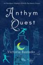 Anthym Quest - Preview