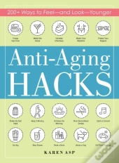 Anti-Aging Hacks