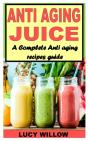 Anti Aging Juice - Preview