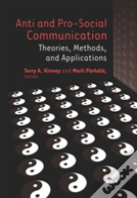 Anti And Pro-Social Communication