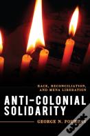 Anti-Colonial Solidarity